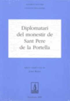 Diplomatari del monastir de Sant Pere de la Portella - Bolòs, Jordi