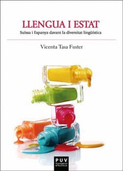 Llengua i Estat : Suïssa i Espanya davant la diversitat lingüística - Tasa Fuster, Vicenta