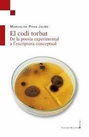 El Codi Torbat. De la poesía experimental a Lescriptura conceptual