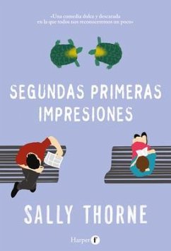 Segundas primeras impresiones - Thorne, Sally