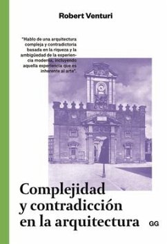 Complejidad Y Contradicción En Arquitectura - Venturi, Robert