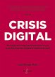 Crisis digital : por qué las empresas... - Bild 1