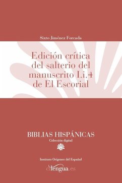 Edición crítica del salterio del manuscrito I.i.4 de El Escorial - Jiménez Forcada, Sixto