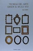 Teorías del arte desde el siglo XXI