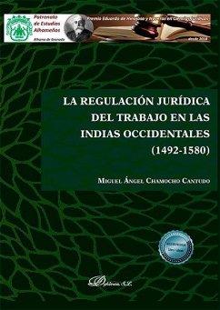 Cover La regulación jurídica del trabajo en las Indias Occidentales, 1492-1580