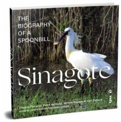 Cover Sinagote, the biography of a spoonbill