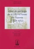 Llibre de previlegis de la vila i el terme de Terrassa (1228-1652)