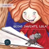 Quins invents,Lola!