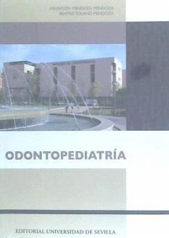 Odontopediatría - Mendoza Mendoza, Asunción; Solano Mendoza, Beatriz