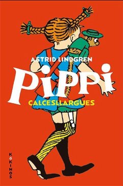 Pippi Calcesllargues - Lindgren, Astrid