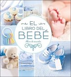 El libro del bebé : álbum de recuerdos