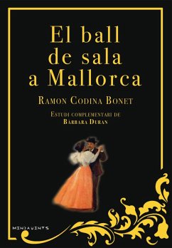 El ball de sala a Mallorca - Codina Bonet, Ramón; Duran Bordoy, Bàrbara