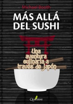 Cover Más allá del sushi : una aventura culinaria a través de Japón