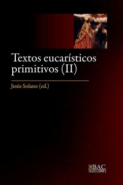 Cover TEXTOS EUCARISTICOS PRIMITIVOS II SIGLOS V AL VIII