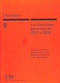 Las elecciones generales de 2015 y 2016