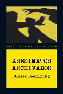 Asesinatos archivados - Daeninckx, Didier