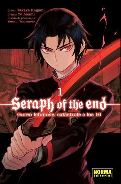 Seraph of the end : guren ichinose : catástrofe a los dieciséis 1 - Kagami, Takaya; Asami, You