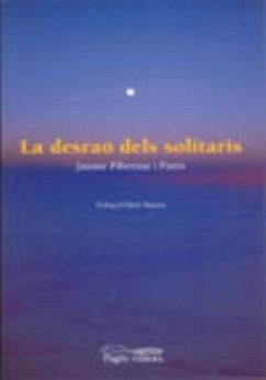 La desraó dels solitaris - Pibernat i Parés, Jaume