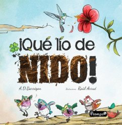 ¡Qué lío de nido! - Barrigón, A. D.