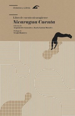 Libro de cuento nicaragüense : Nicaragua cuenta - Ramírez, Sergio