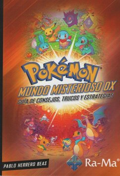 Pokémon Mundo Misterioso DX: Guía de Consejos, Trucos y Estrategias