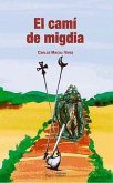 El cami del migdia