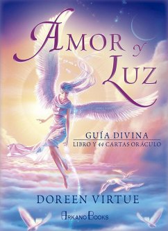 Amor y luz : guía divina : libro y 44 cartas oráculo - Virtue, Doreen