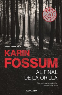 Al final de la orilla - Fossum, Karin