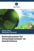 Kontrollsystem für Umweltparameter im Gewächshaus