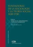 Fundadoras de la sociología y la teoría social, 1830-1930
