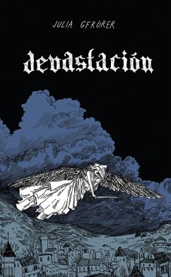 Devastación - Gfrörer, Julia