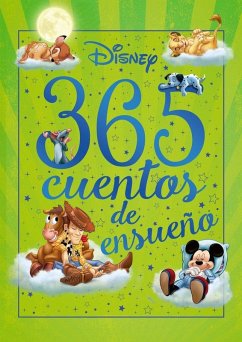 365 cuentos de ensueño - Disney, Walt 365 cuentos de ensueño - Disney, Walt