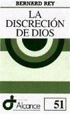 La discreción de Dios La discreción de Dios