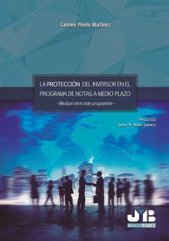 La protección del inversor en el programa de notas a medio plazo : medium term note programme - Pileño Martínez, Carmen