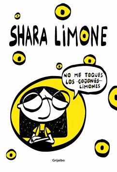 No me toques los limones - Limone, Shara
