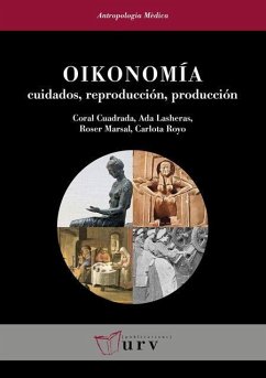 Oikonomía : cuidados, reproducción, producción - Cuadrada, Coral