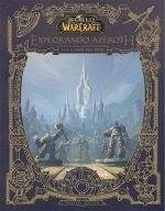 Cover World of Warcraft. Explorando Azeroth: Los Reinos del Este
