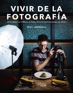 Vivir de la fotografía - Ortega Puerta, Guillermo; Marsal