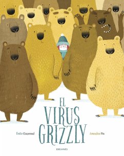 El virus Grizzly - Chazerand, Émilie