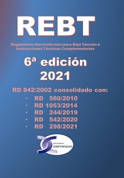 Cover Reglamento electrotécnico para baja tensión e instrucciones técnicas complementarias, REBT : RD 842-2002 consolidado con RD hasta año 2021