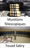 Munitions Télescopiques (eBook, ePUB)