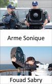 Arme Sonique (eBook, ePUB)