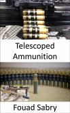 Telescoped Ammunition (eBook, ePUB)