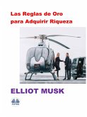Las Reglas De Oro Para Adquirir Riqueza (eBook, ePUB)