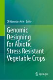 Genomic Designing for Abiotic Stress Resistant Vegetable Crops (eBook, PDF)