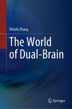 The World of Dual-Brain (eBook, PDF) - Zhang, Weizhi