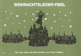 Weihnachtslieder-Fibel für 2 Sopranblockflöten Partitur