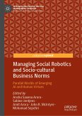 Managing Social Robotics and Socio-cultural Business Norms (eBook, PDF)