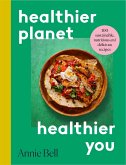Healthier Planet, Healthier You (eBook, ePUB)