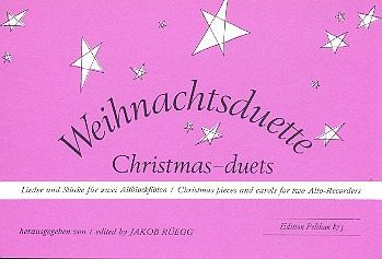 Weihnachtsduette für 2 Altblockflöten Spielpartitur